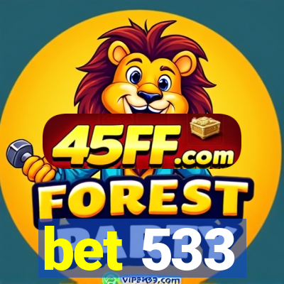 bet 533